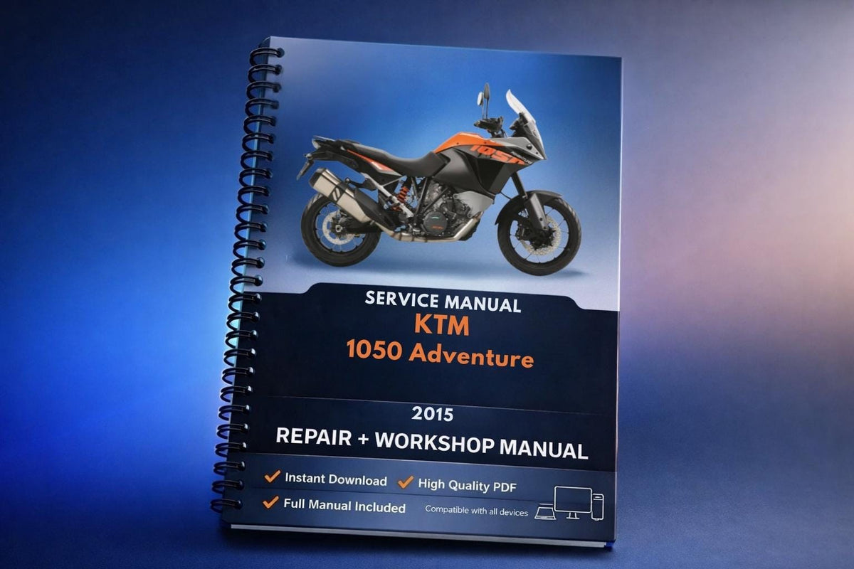 2015 KTM - 1050 Adventure - Service Workshop Repair Manual