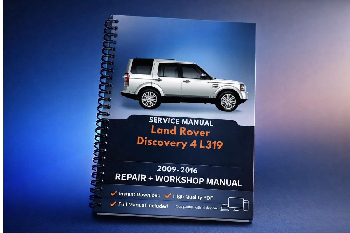 Land Rover Discovery 4 L319 2009-2016 Car Repair Manual