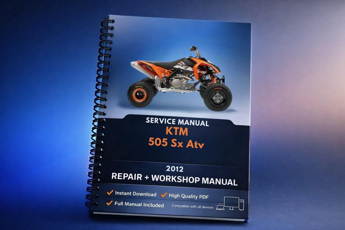 2012 KTM ATV - 505 Sx Atv - Service Workshop Repair Manual