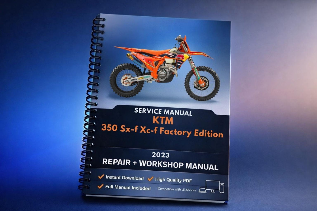 2023 KTM - 350 Sx-f Xc-f Factory Edition - Service Workshop Repair Manual