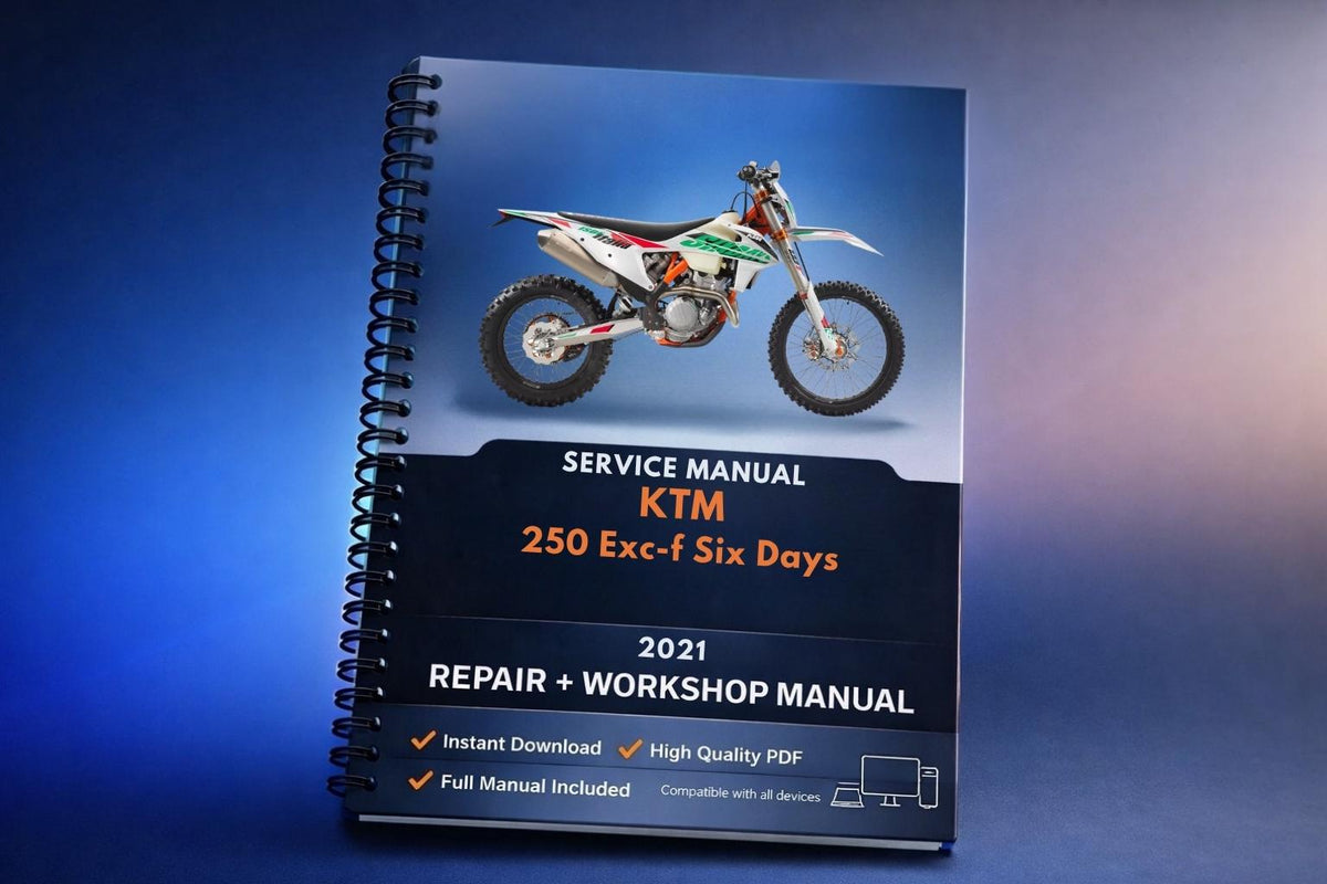 2021 KTM - 250 Exc-f Six Days - Service Workshop Repair Manual