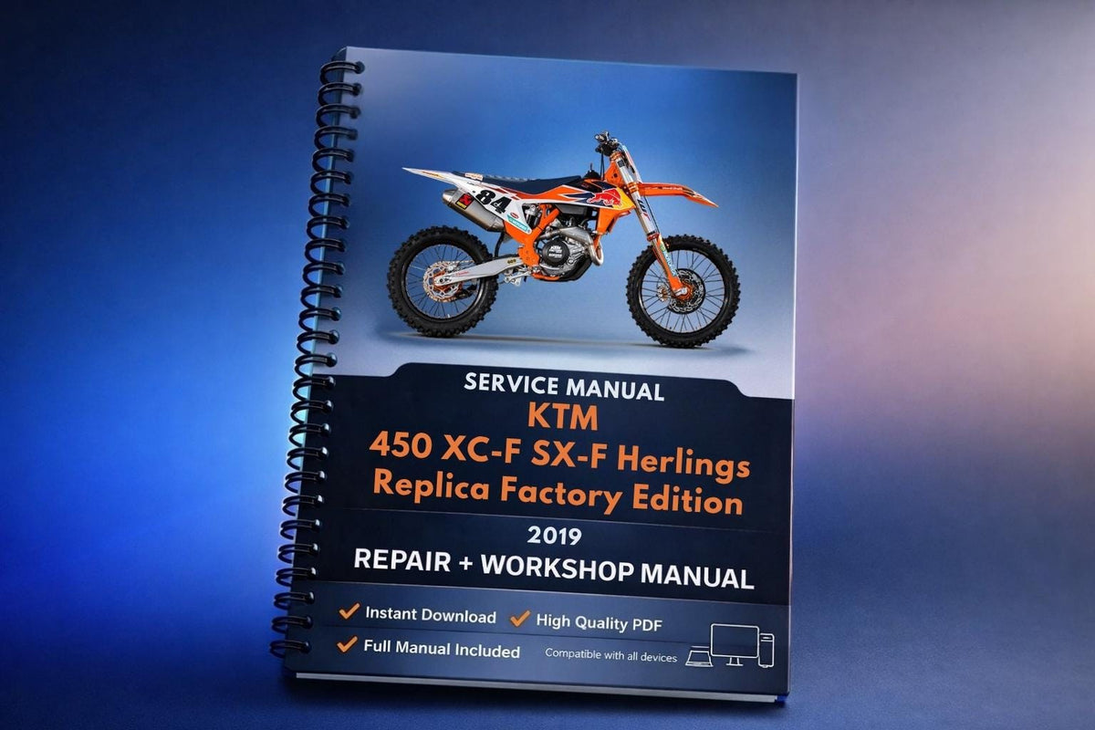 2019 KTM - 450 XC-F SX-F Herlings Replica Factory Edition - Service Workshop Repair Manual