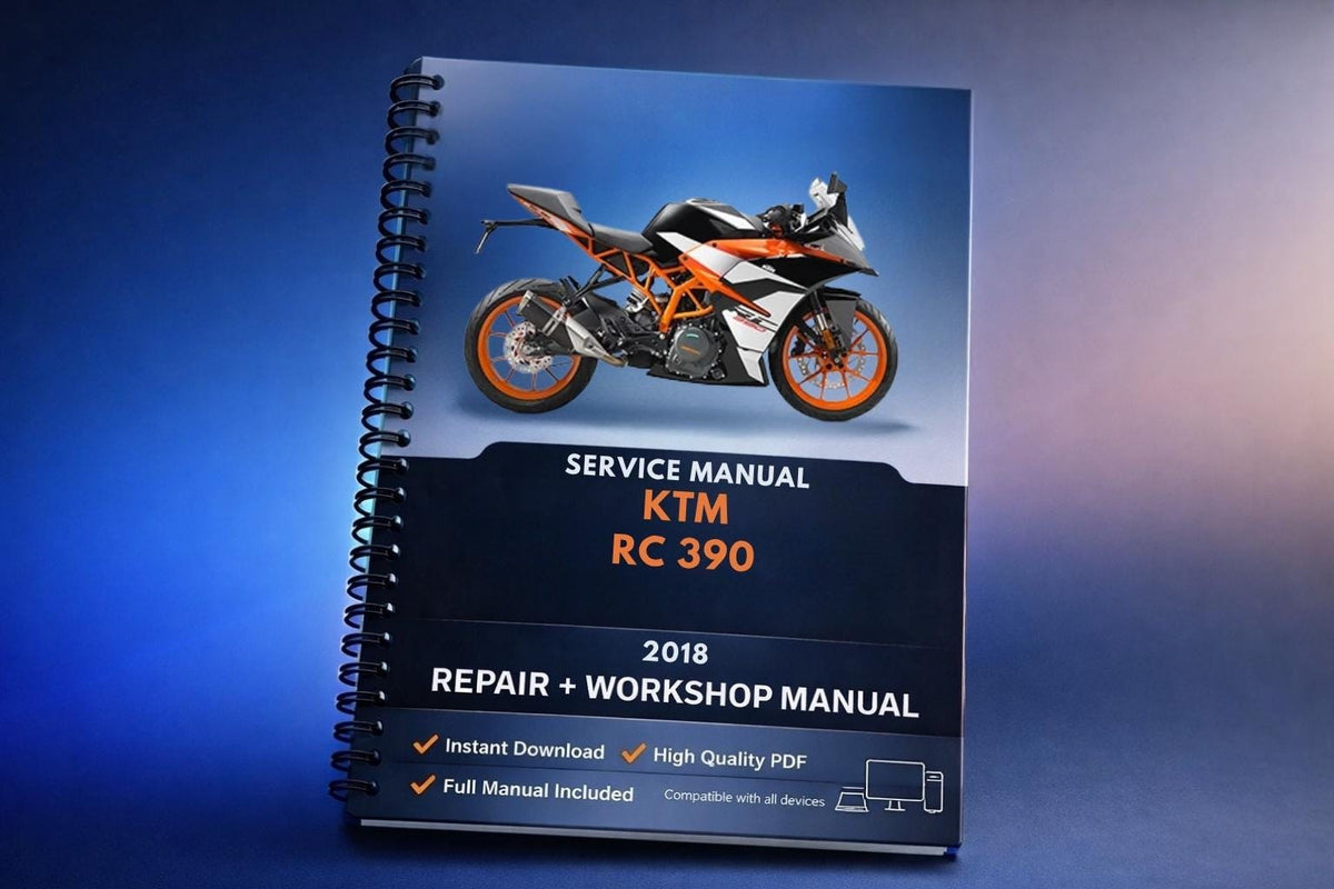2018 KTM - RC 390 - Service Workshop Repair Manual