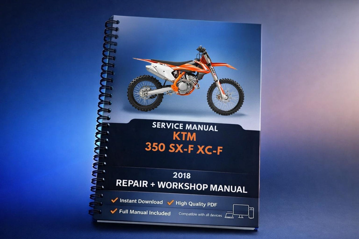 2018 KTM - 350 SX-F XC-F - Service Workshop Repair Manual