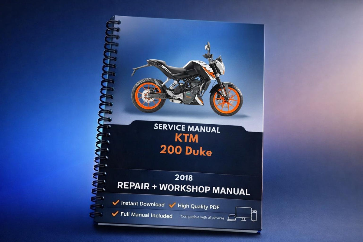 2018 KTM - 200 Duke - Service Workshop Repair Manual