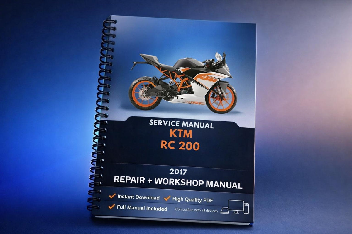 2017 KTM - RC 200 - Service Workshop Repair Manual