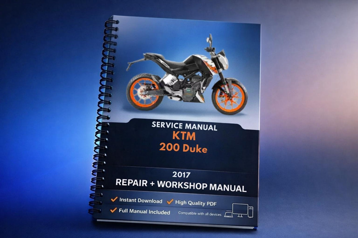2017 KTM - 200 Duke - Service Workshop Repair Manual