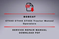 Bobcat CT440 CT445 CT450 Tractor Manual Operators Service Repair 6987079 6987073 SET