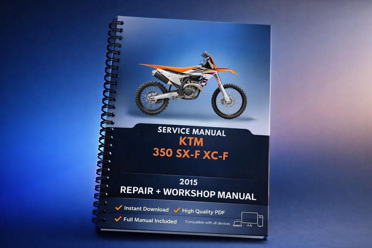 2015 KTM - 350 SX-F XC-F - Service Workshop Repair Manual
