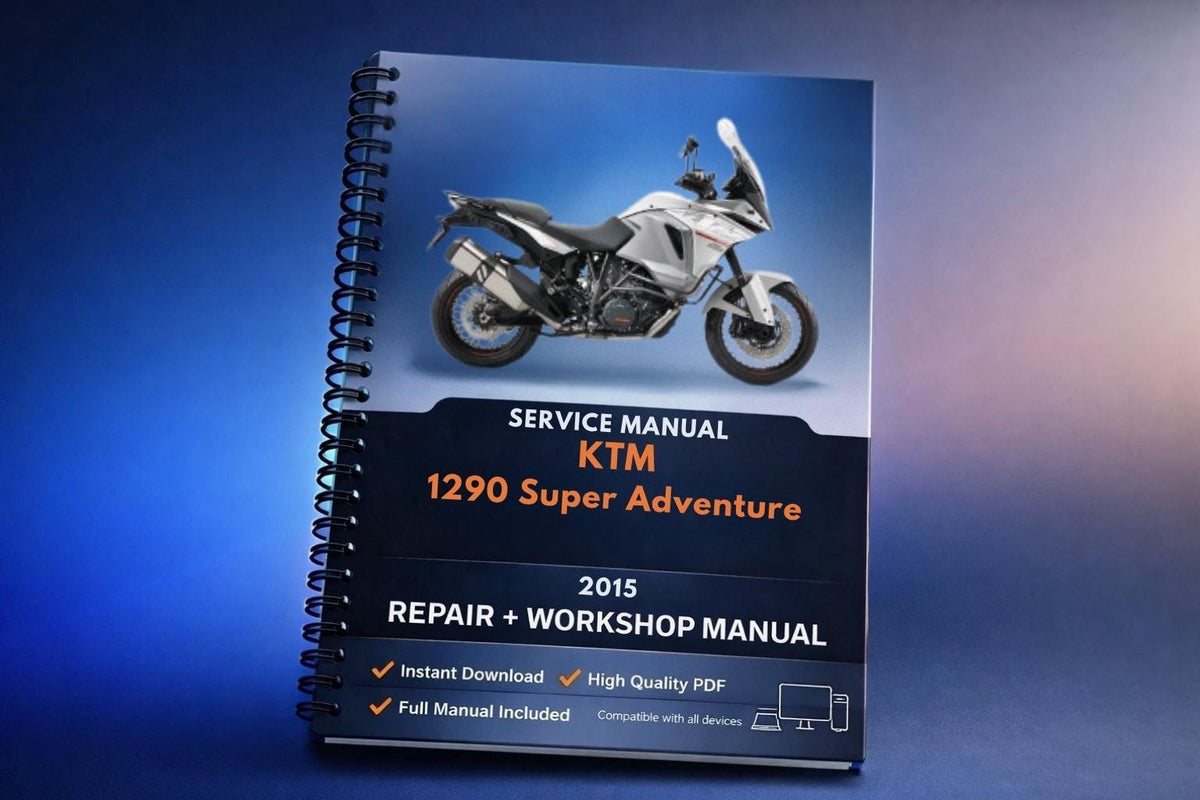 2015 KTM - 1290 Super Adventure - Service Workshop Repair Manual