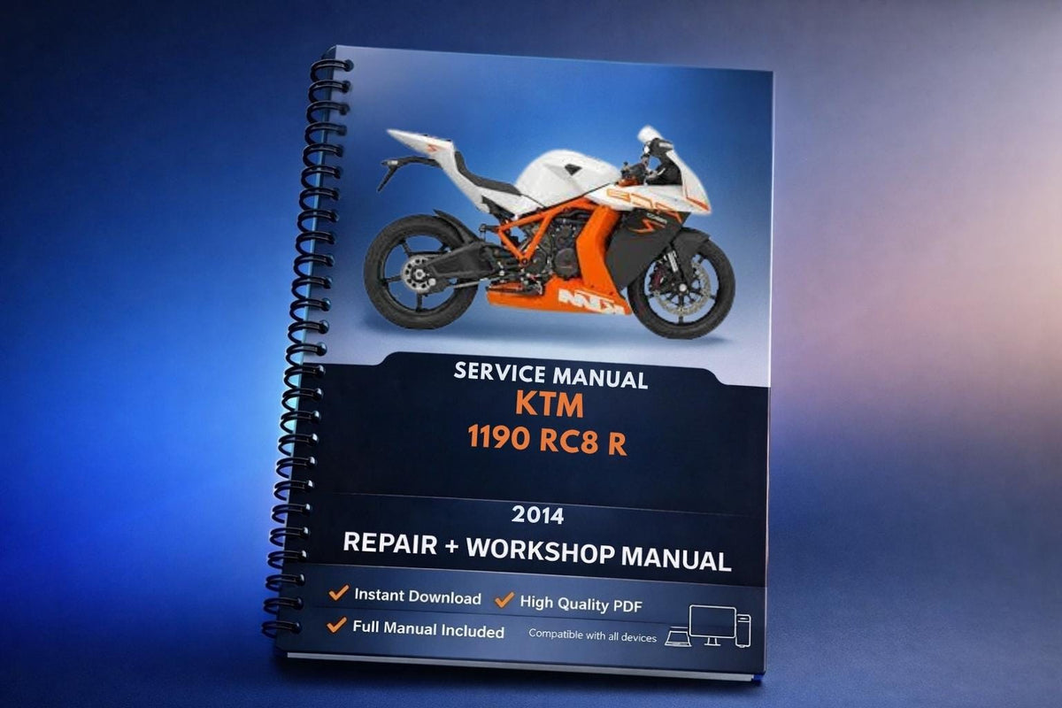 2014 KTM - 1190 RC8 R - Service Workshop Repair Manual