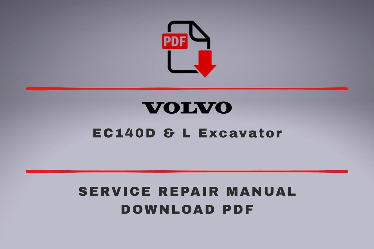 Volvo EC140D & L Excavator Service Repair Workshop Manual