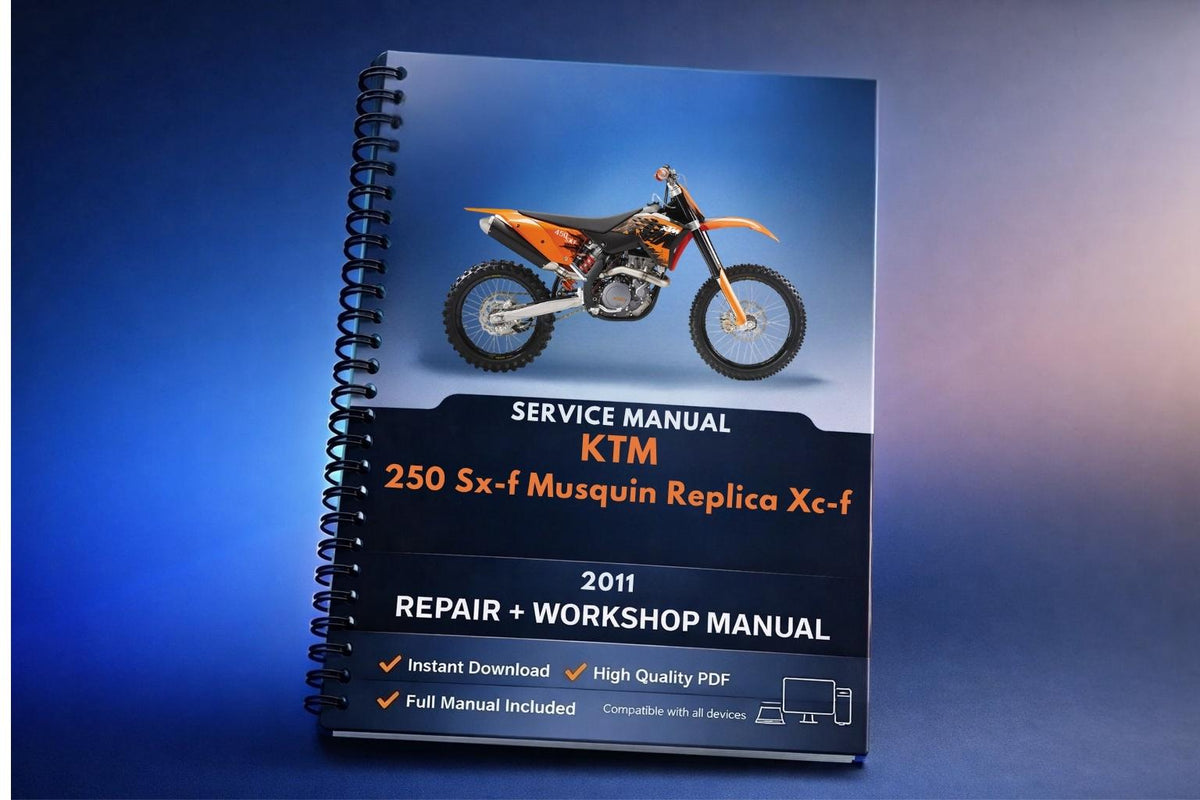 2011 KTM - 250 Sx-f Musquin Replica Xc-f - Service Workshop Repair Manual