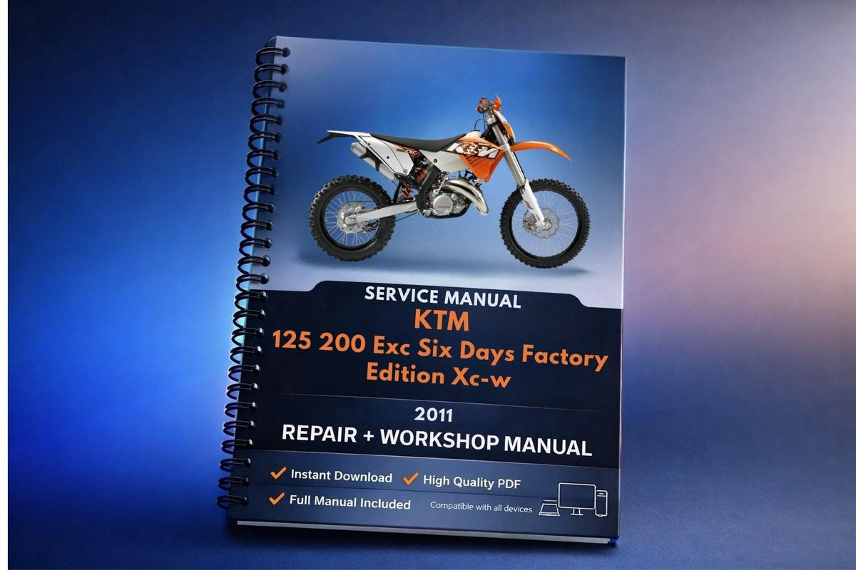 2011 KTM - 125 200 Exc Six Days Factory Edition Xc-w - Service Workshop Repair Manual