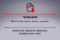 Volvo MCT135C Skid Steer Loader Service Repair Workshop Manual and Parts Catalog