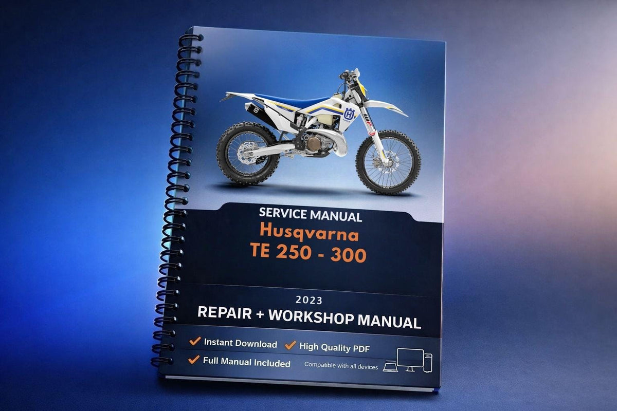 2023 Husqvarna TE 250 - 300 Service Repair Manual