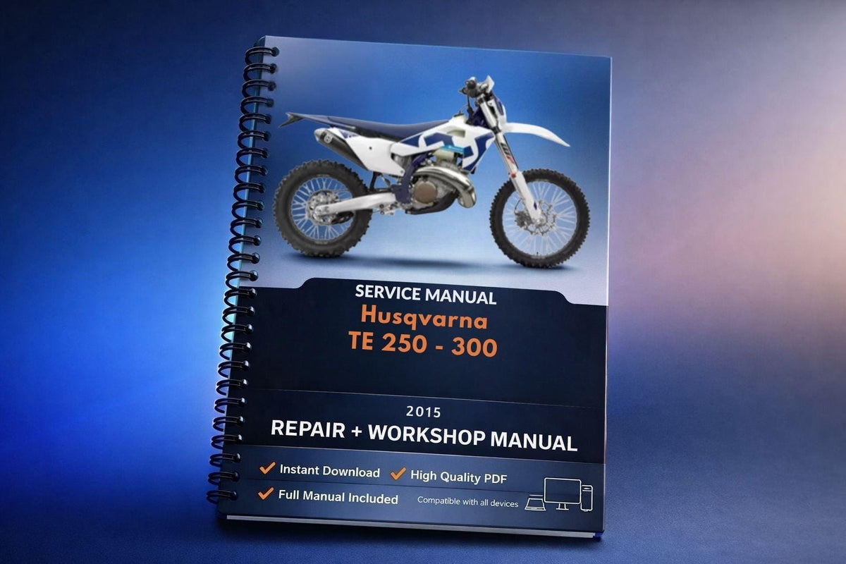 2015 Husqvarna TE 250 - 300 Service Repair Manual