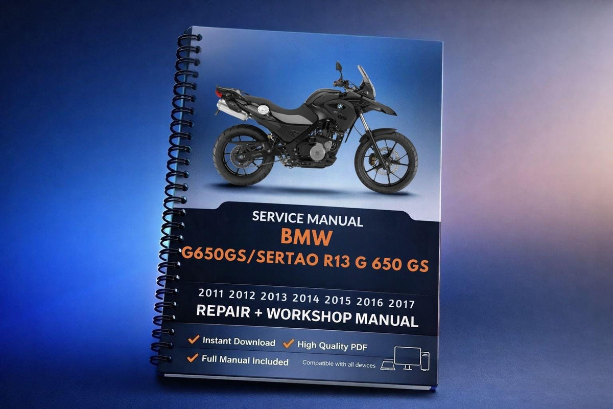 BMW G650GS / Sertao Workshop Service Repair Manual 2011 2012 2013 2014 2015 2016 2017 R13 G 650 GS