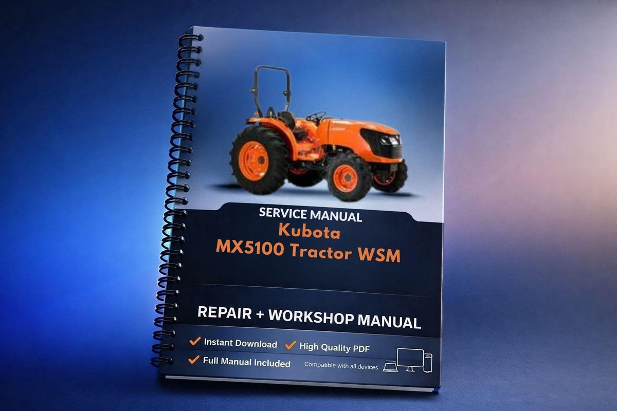 Kubota MX5100 Tractor WSM Service Repair Workshop Manual