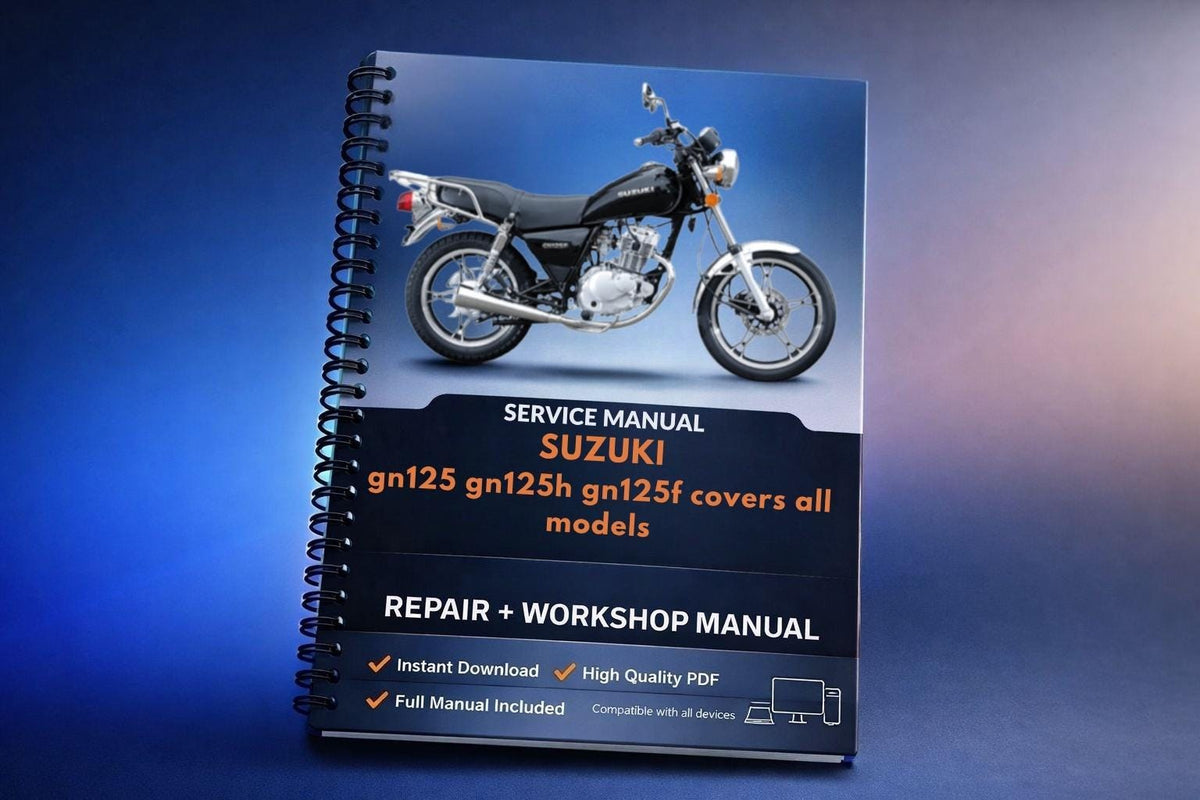 Suzuki GN125 GN125H GN125F Covers ALL Models Service Manual