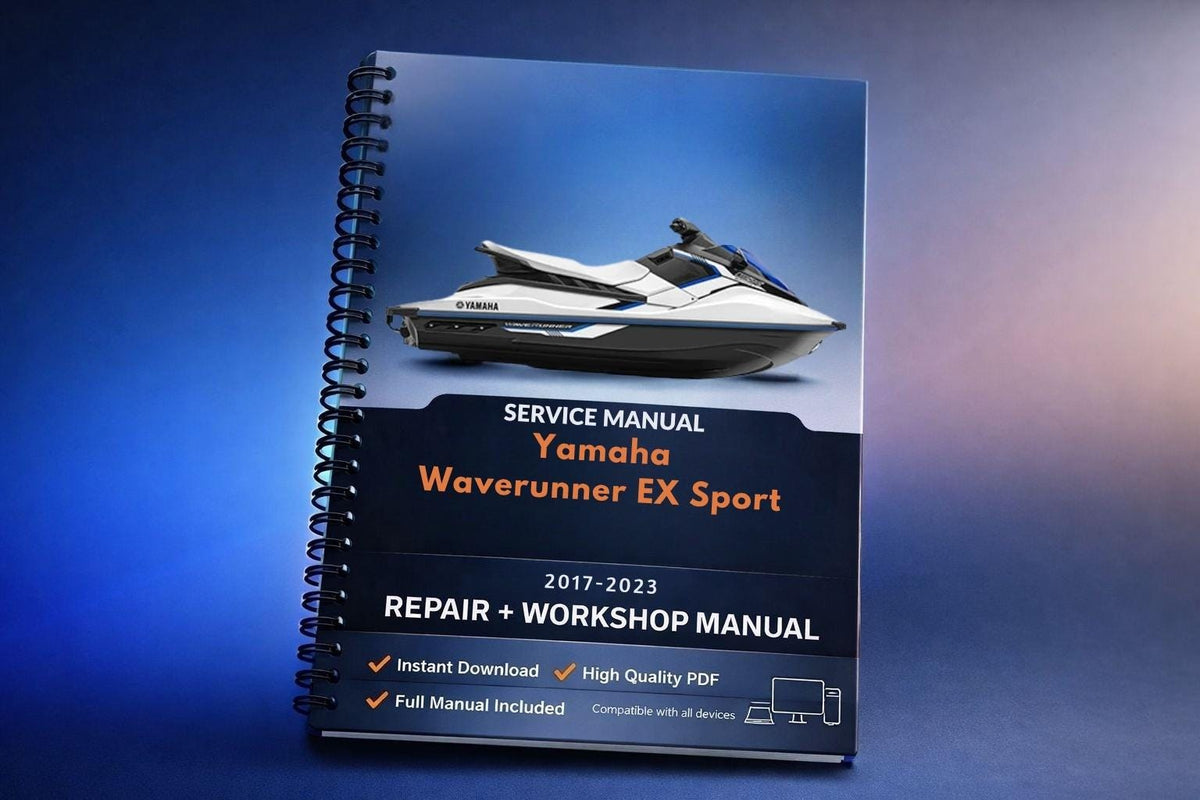 Yamaha Waverunner EX Sport Service Manual 2017 2018 2019 2020 2021 2022 2023