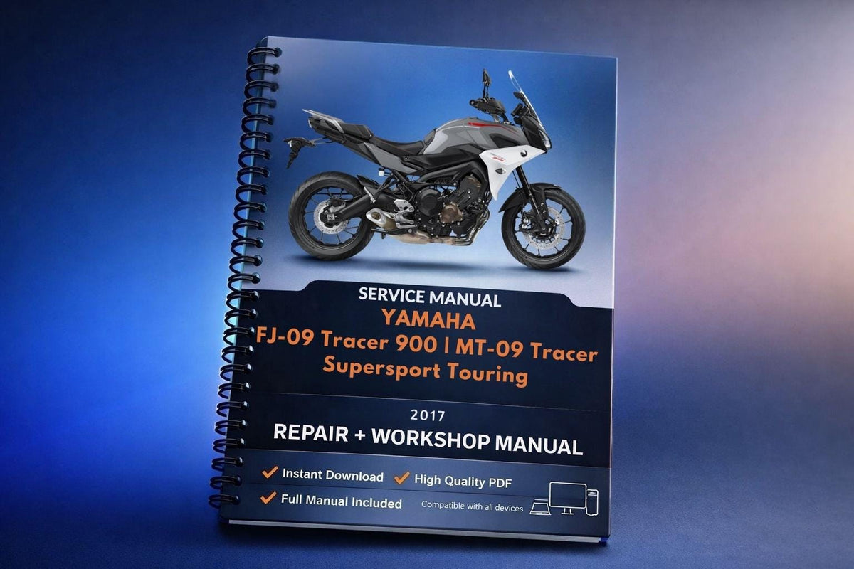 YAMAHA FJ-09 2017 Tracer 900 | MT-09 Tracer Supersport Touring Service Manual