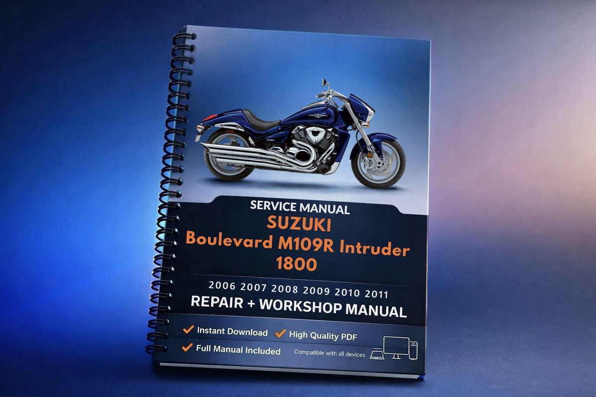Suzuki Boulevard M109R Intruder 1800 / 2006 2007 2008 2009 2010 2011 Service Manual