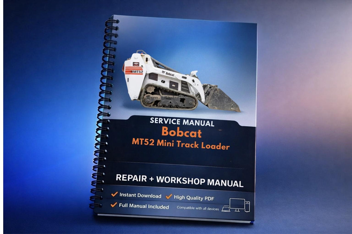 Bobcat MT52 Mini Track Loader Service Repair Manual