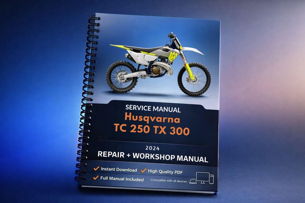 2024 Husqvarna TC 250 TX 300 Repair Manual