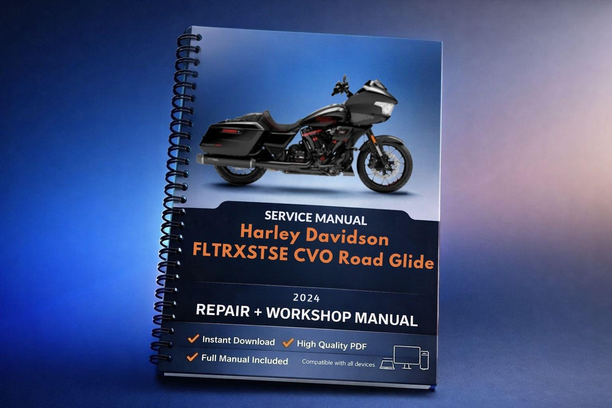 2024 Harley Davidson FLTRXSTSE CVO Road Glide Service Manual