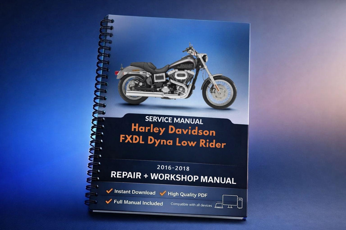 Harley Davidson FXDL Dyna Low Rider Workshop Service Manual 2016 2017 2018