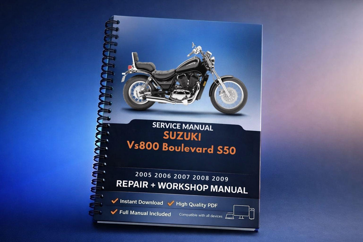 Suzuki Vs800 Boulevard S50 2005 2006 2007 2008 2009 Service Repair Shop Manual