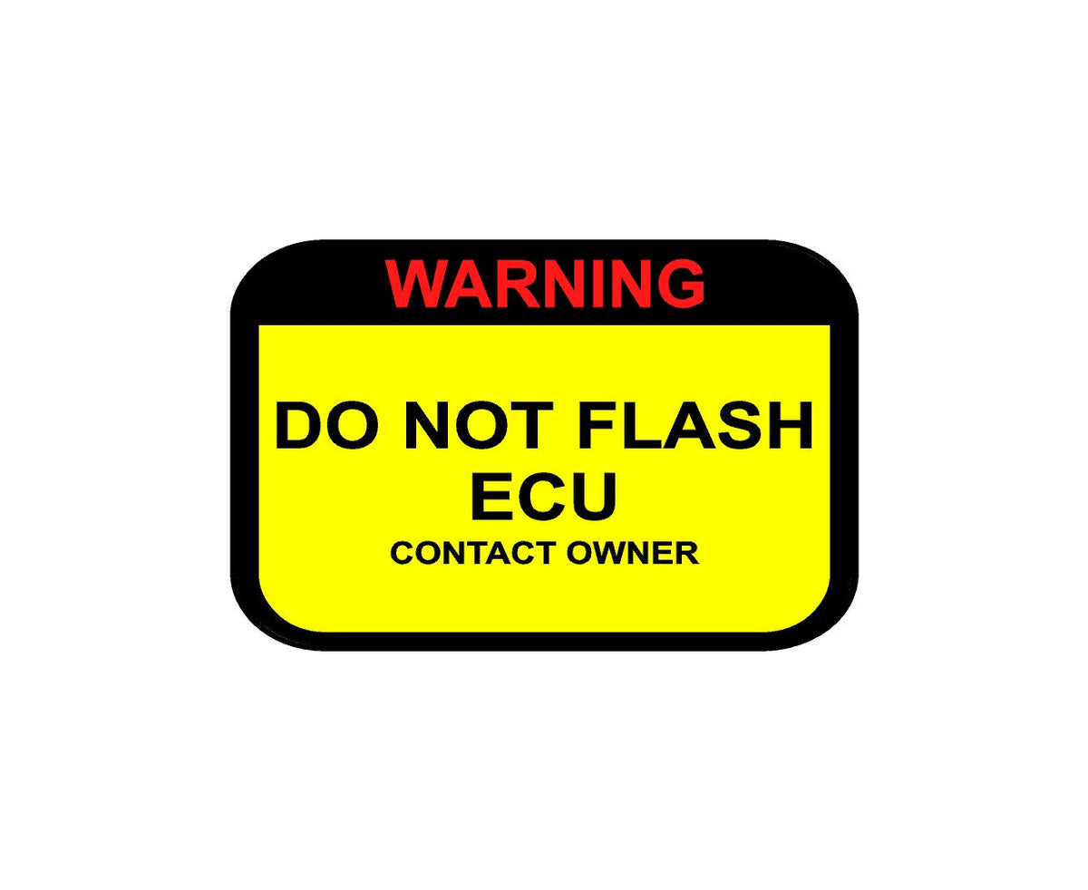 Do Not Flash ECU OBD Port Warning Sticker (Pair) for Flashing Tuning