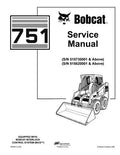 Bobcat 751 Skid Steer Service Repair PDF Instant Download Original Factory Service Repair Manual