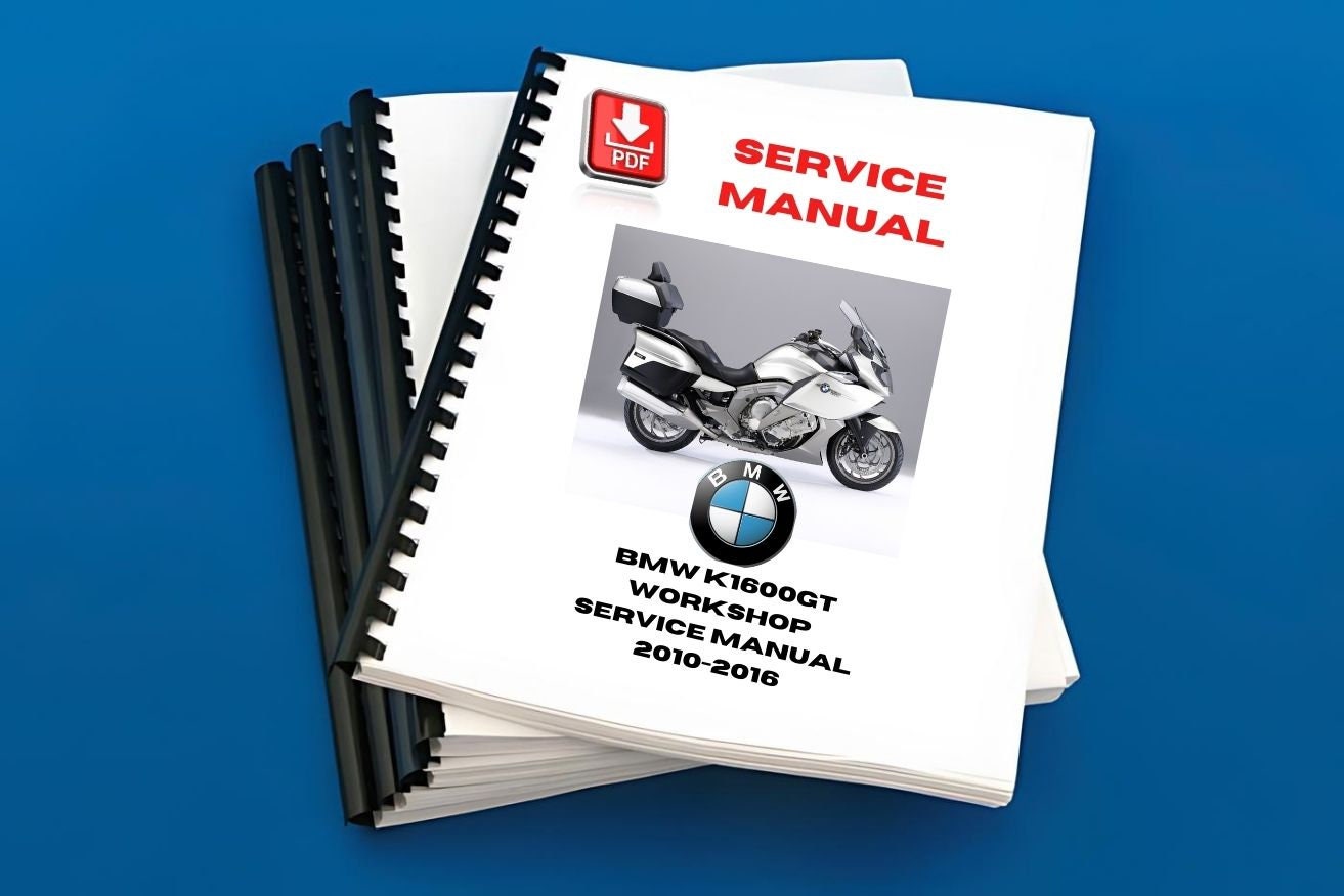 BMW K1600GT Workshop Service Manual 2010 2011 2012 2013 2014 2015 2016 K 1600 GT