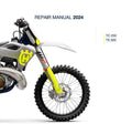 2024 Husqvarna TC 250 TX 300 Repair Manual