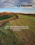 2015-2016 Polaris Ranger ETX / 570 / CREW UTV Service Repair Manual