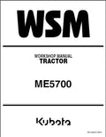 Kubota ME5700 Tractor WSM Service Repair Workshop Manual