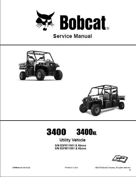 Bobcat 3400 / 3400XL Utility Vehicle (UTV) Service Workshop Repair Manual