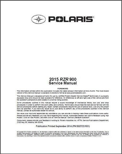 2015 Polaris RZR 900 EPS / XC / S 900 Service Manual