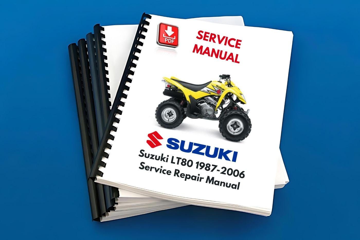Suzuki LT80 1987-2006 Service Repair Manual - PDF Download