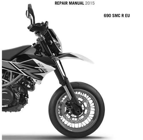 2015 KTM 690 SMC Service Repair Manual