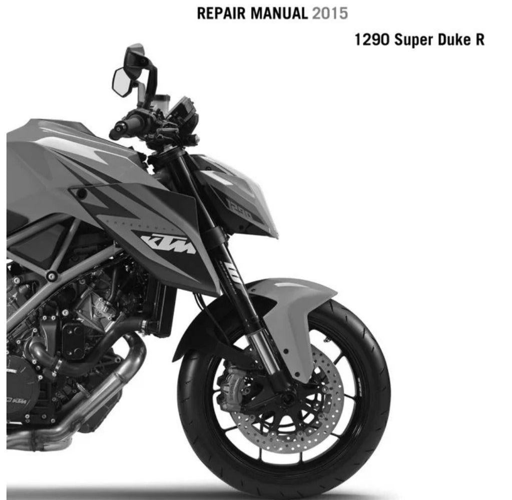2015 KTM 1290 Super Duke R Service Repair Manual