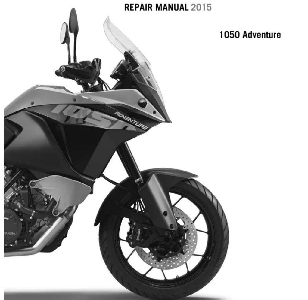 2015 KTM 1050 Adventure Service Repair Manual