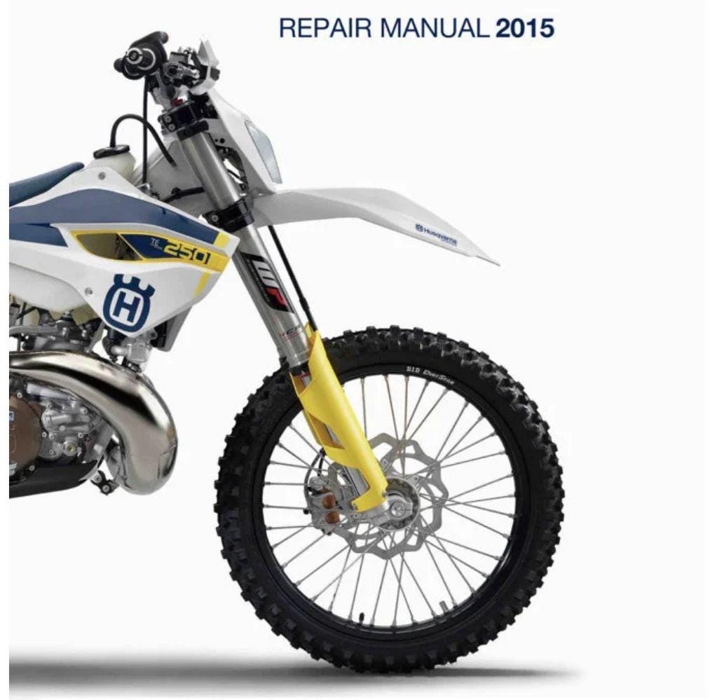 2015 Husqvarna TE 250 – 300 Service Repair Manual