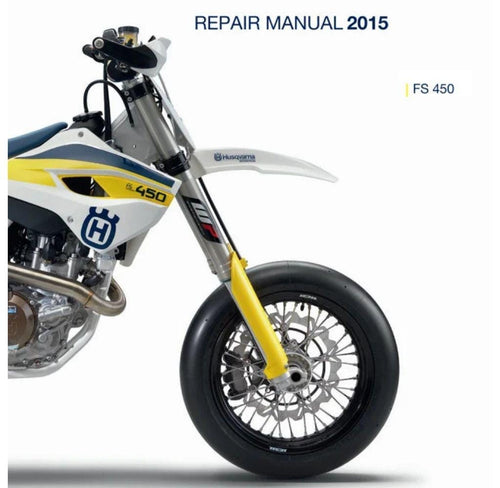 2015 Husqvarna FE 450-501 Service Repair Manual