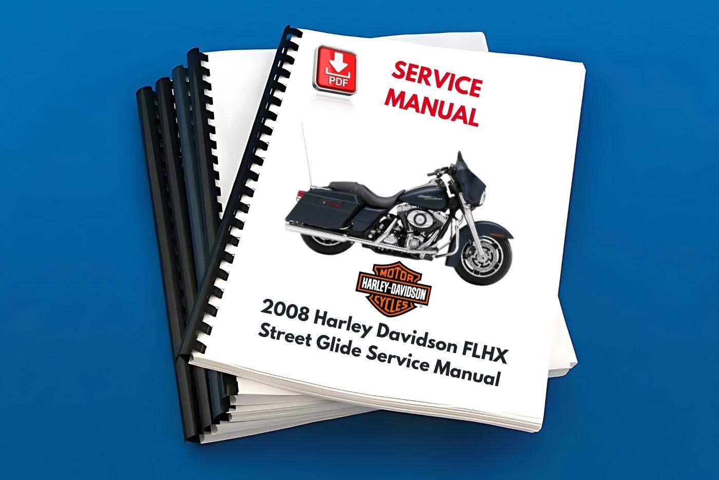 2008 Harley Davidson FLHX Street Glide Service Manual