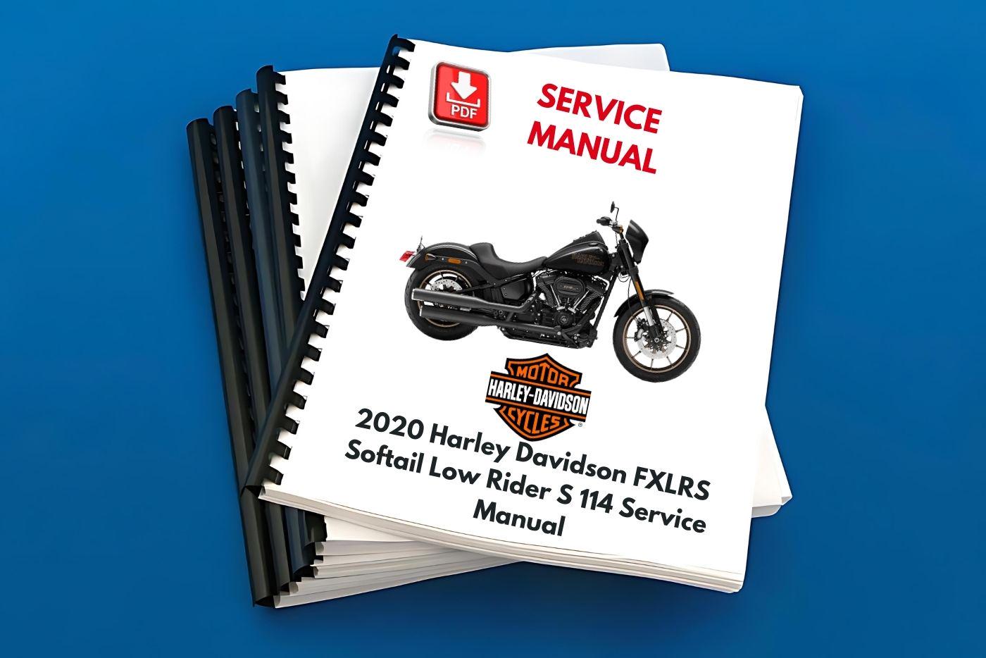 2020 Harley Davidson FXLRS Softail Low Rider S 114 Service Manual
