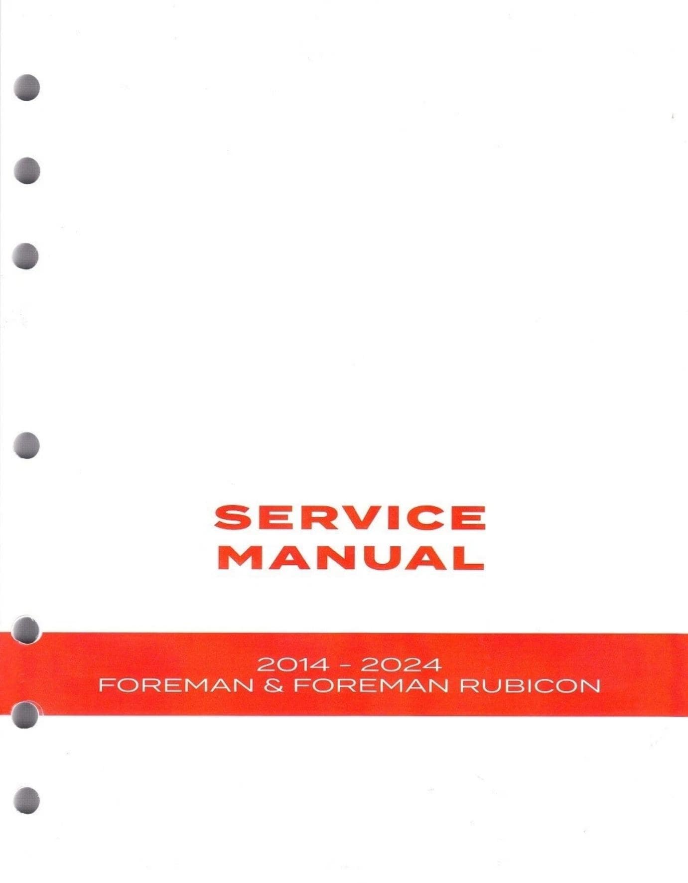 2014-2026 Honda Foreman & Foreman Rubicon Factory Service Repair Manual